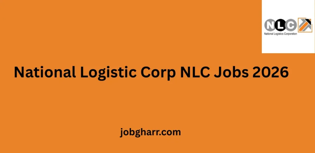 National Logistic Corp NLC Jobs 2026 Online Application Form – Complete Career Guide
