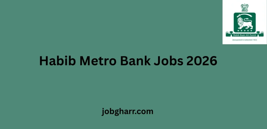 Habib Metro Bank Jobs 2026 Latest Banking Careers Apply Online – Complete Guide for Applicants